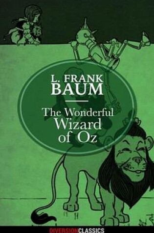 Cover of The Wonderful Wizard of Oz (Diversion Classics)