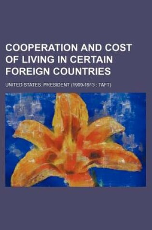 Cover of Cooperation and Cost of Living in Certain Foreign Countries