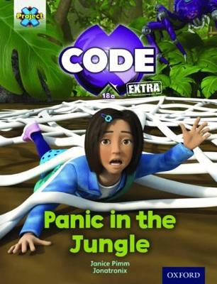 Book cover for Project X CODE Extra: Green Book Band, Oxford Level 5: Jungle Trail: Panic in the Jungle
