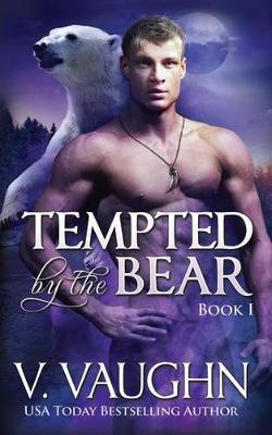 Book cover for Tempted by the Bear - Book 1