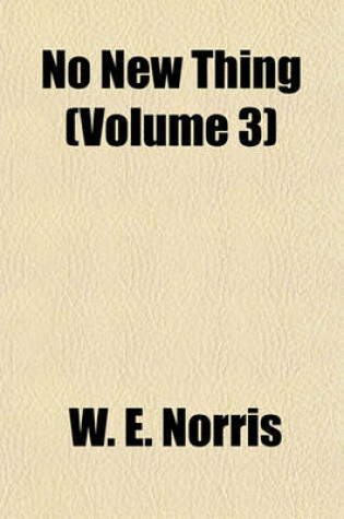 Cover of No New Thing (Volume 3)