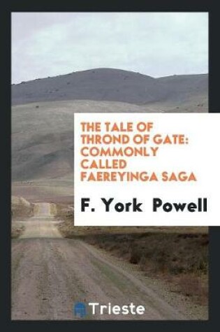 Cover of The Tale of Thrond of Gate