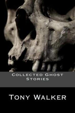 Cover of Collected Ghost Stories