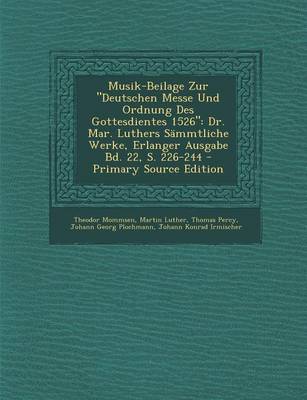 Book cover for Musik-Beilage Zur Deutschen Messe Und Ordnung Des Gottesdientes 1526
