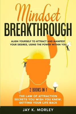 Book cover for Mindset Breakthrough
