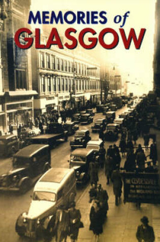Cover of Memories of Glasgow
