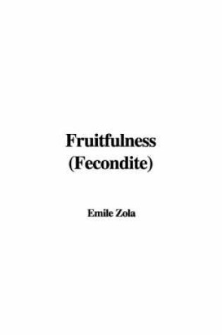 Cover of Fruitfulness (Fecondite)
