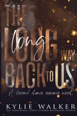 Cover of The Long Way Back To Us
