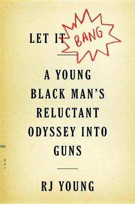 Book cover for Let It Bang