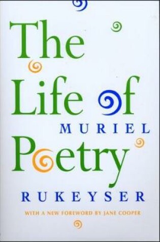 Cover of The Life of Poetry