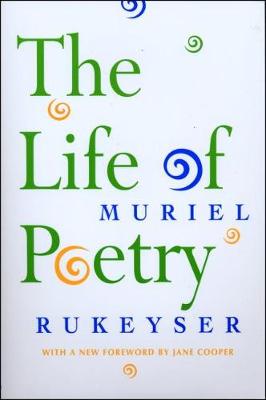 Book cover for The Life of Poetry