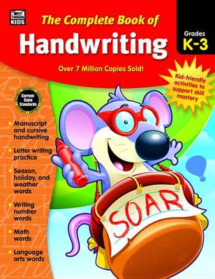 Book cover for The Complete Book of Handwriting, Grades K - 3