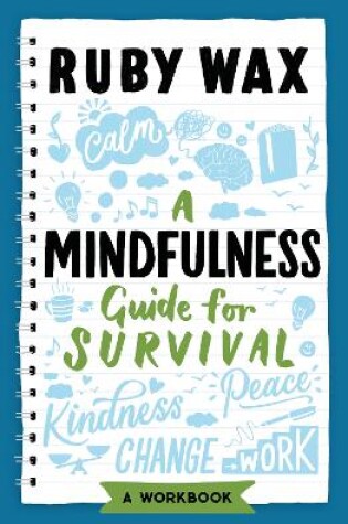 Cover of A Mindfulness Guide for Survival
