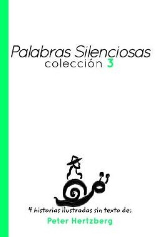 Cover of Palabras Silenciosas - Coleccion 3