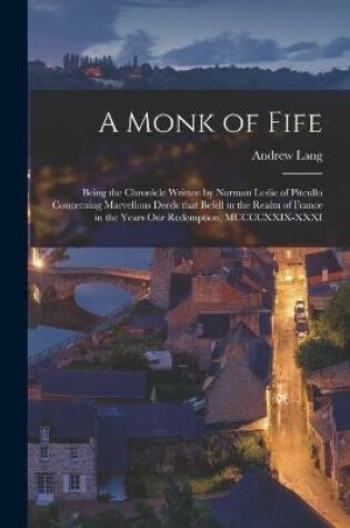 Cover of A Monk of Fife