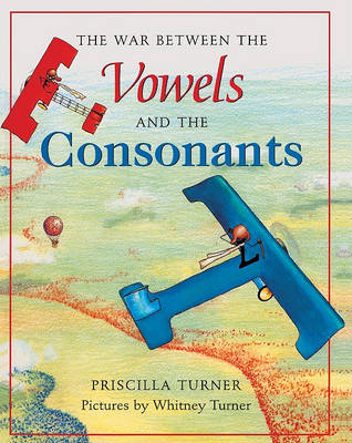 Book cover for The War Between the Vowels and the Consonants