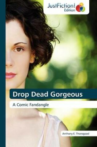 Cover of Drop Dead Gorgeous