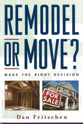 Cover of Remodel or Move?