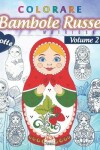 Book cover for colorare Bambole Russe 2 - Matrioska - Notte