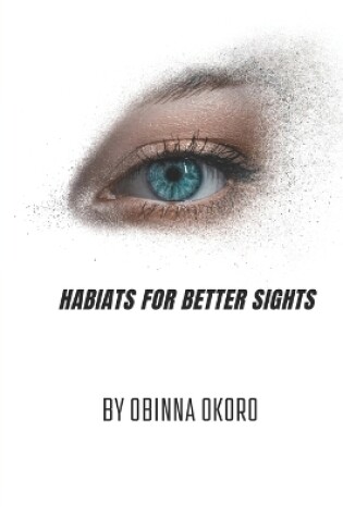 Cover of Habits for Better Sight