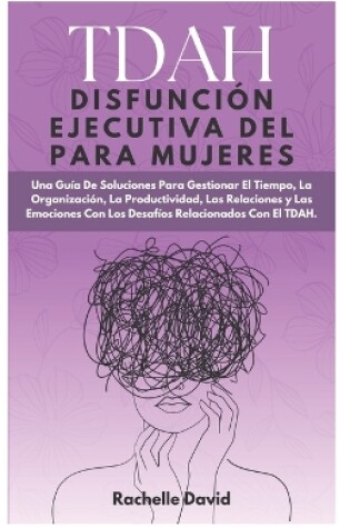 Cover of TDAH Disfunción Ejecutiva Del Para Mujeres