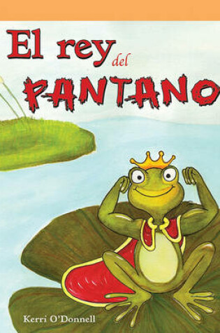 Cover of El Rey del Pantano (King of the Swamp)