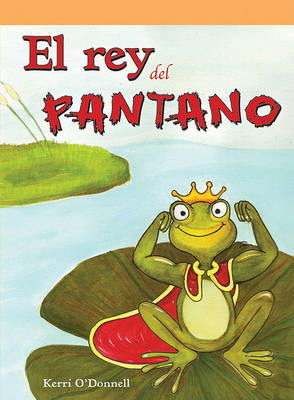 Book cover for El Rey del Pantano (King of the Swamp)