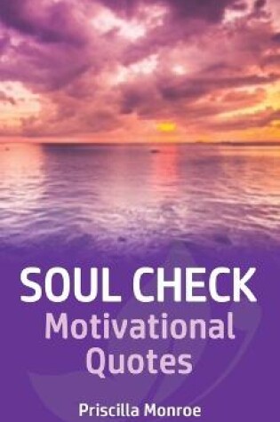 Cover of Soul Check Motivational Quotes