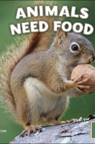 Cover of Animals Need Food