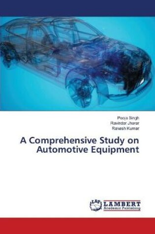 Cover of A Comprehensive Study on Automotive Equipment