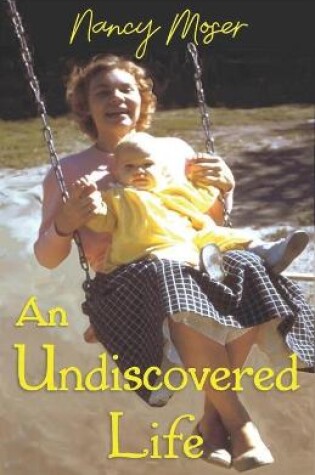 Cover of An Undiscovered Life