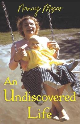 Book cover for An Undiscovered Life