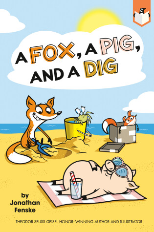 Cover of A Fox, a Pig, and a Dig