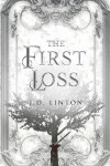 Book cover for The First Loss