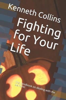 Book cover for Fighting for Your Life