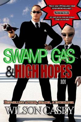 Book cover for Swamp Gas & High Hopes 101