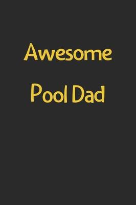 Book cover for Awesome Pool Dad