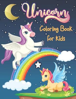 Book cover for Unicorn Coloring Book for kids