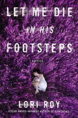 Book cover for Let Me Die in His Footsteps