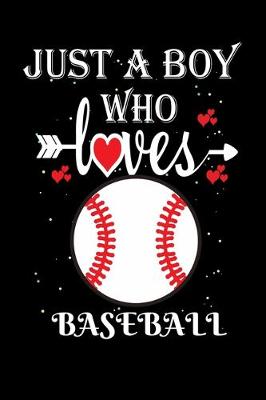 Book cover for Just a Boy Who Loves Baseball