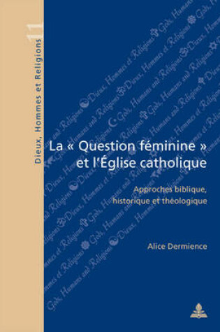 Cover of La " Question Feminine " Et l'Eglise Catholique