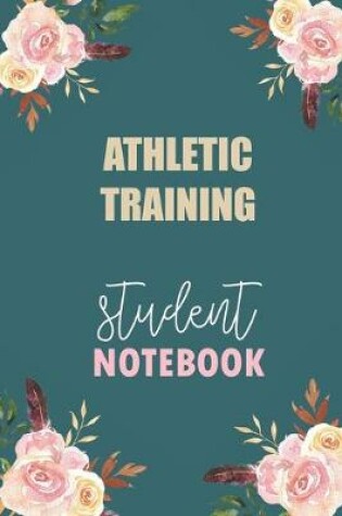 Cover of Athletic Training Student Notebook