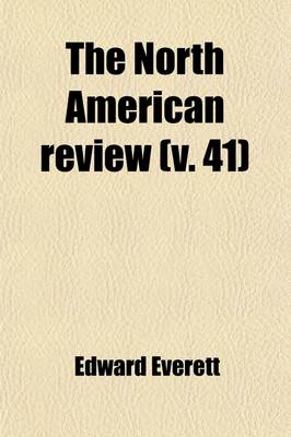 Book cover for The North American Review (Volume 41)