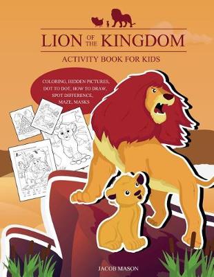 Cover of Lion Of The Kingdom Activity Book For Kids