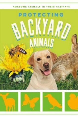 Cover of Protecting Backyard Animals