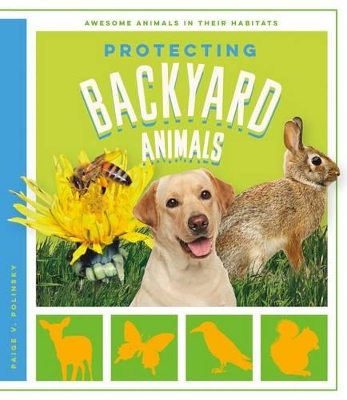 Book cover for Protecting Backyard Animals