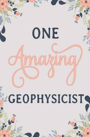 Cover of One Amazing Geophysicist