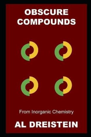 Cover of Obscure Compounds from Inorganic Chemistry