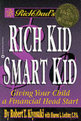 Cover of Rich Dad's Rich Kid, Smart Kid