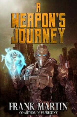 Cover of A Weapon's Journey